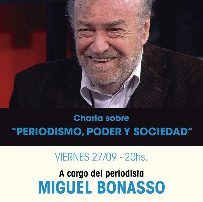 Miguel Bonasso disertó en el #Cecat con la charla “Periodismo, Poder y Sociedad”